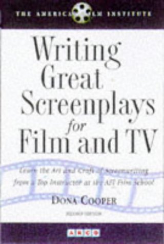 American Film Institute's Guide to Writing Great Screenplays for Film and TV 2nd 1997 9780028615554 Front Cover