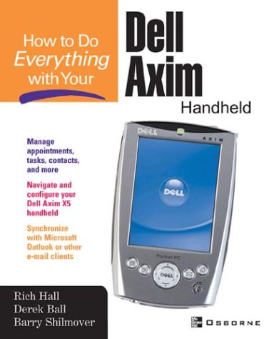 How to Do Everything with Your Dell Axim Handheld   2003 9780072229554 Front Cover