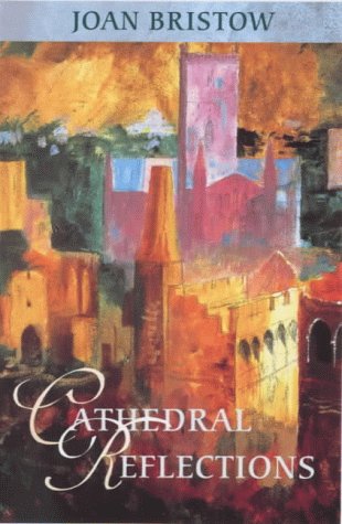 Cathedral Reflections   2000 9780281052554 Front Cover