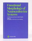 Functional Morphology of Neuroendocrine Systems  N/A 9780387181554 Front Cover