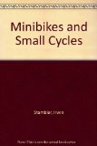 Minibikes and Small Cycles  N/A 9780399610554 Front Cover