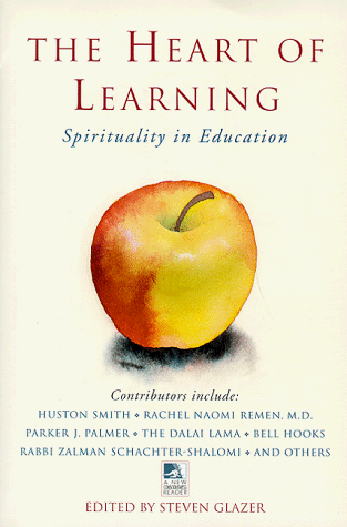 Heart of Learning   1999 9780874779554 Front Cover