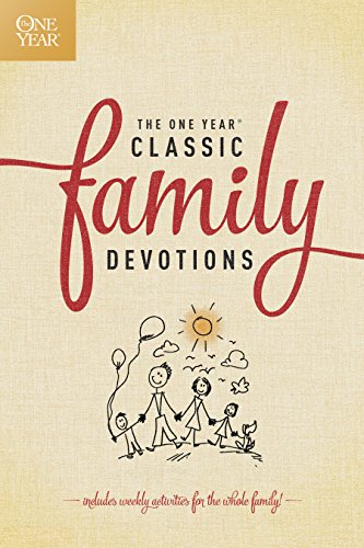 One Year Classic Family Devotions   2015 9781496402554 Front Cover
