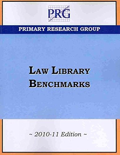 Law Library Benchmarks, 2010-11 Edition   2010 9781574401554 Front Cover