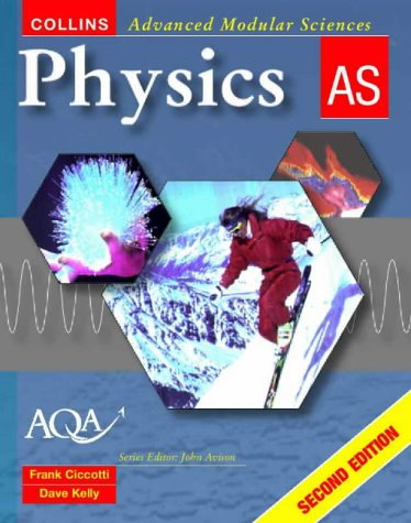 Physics AS (Collins Advanced Modular Sciences) N/A 9780003277555 Front Cover