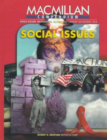 Macmillan Compendium : Social Issues  1998 9780028650555 Front Cover