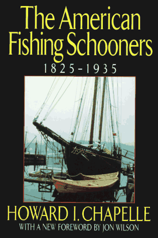 American Fishing Schooners, 1825-1935   1994 (Revised) 9780393037555 Front Cover