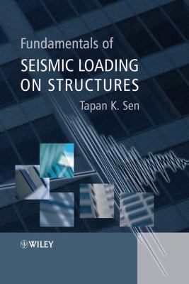 Fundamentals of Seismic Loading on Structures   2009 9780470017555 Front Cover
