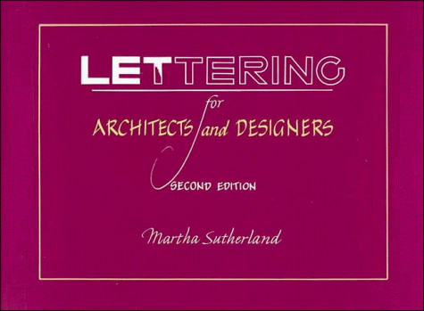 Lettering for Architects and Designers  2nd 1989 (Revised) 9780471289555 Front Cover