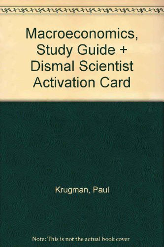 Macroeconomics, Study Guide and Dismal Scientist Activation Card   2006 9780716784555 Front Cover