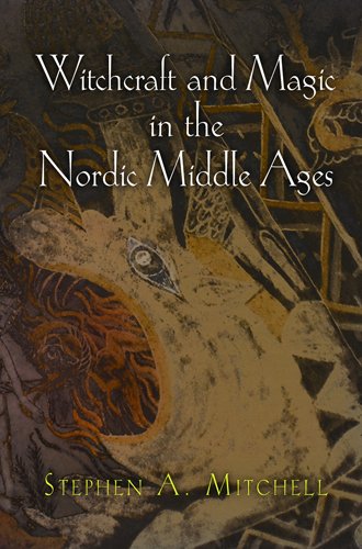 Witchcraft and Magic in the Nordic Middle Ages   2011 9780812222555 Front Cover