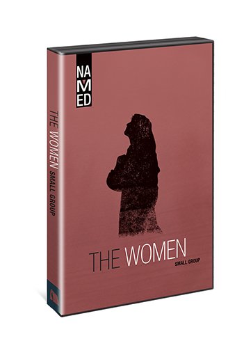 Named: the Women: Small Group  2013 9780834130555 Front Cover