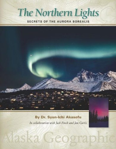 Northern Lights Secrets of the Aurora Borealis  2009 9780882407555 Front Cover