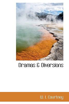 Dramas & Diversions:   2009 9781103844555 Front Cover