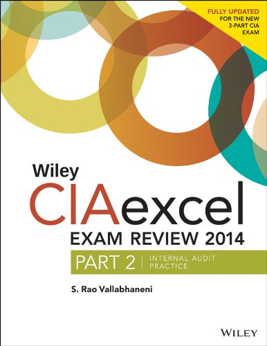 Wiley CIAexcel Exam Review 2014 Part 2, Internal Audit Practice 5th 2014 9781118893555 Front Cover