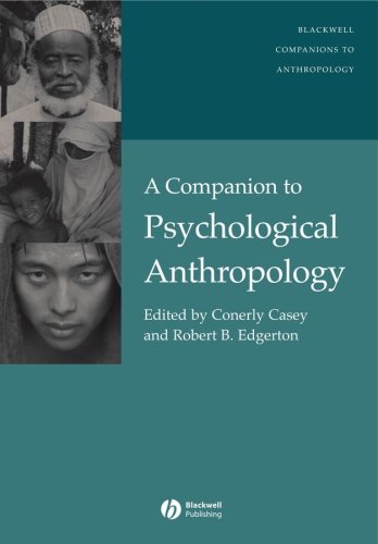Companion to Psychological Anthropology Modernity and Psychocultural Change  2007 9781405162555 Front Cover