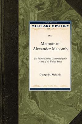 Memoir of Alexander Macomb  N/A 9781429021555 Front Cover