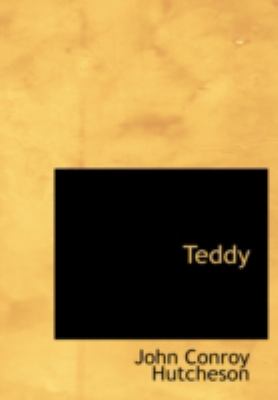 Teddy The Story of a Little Pickle N/A 9781434674555 Front Cover