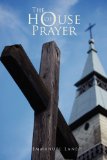 House of Prayer  N/A 9781441588555 Front Cover