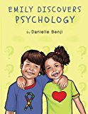 Emily Discovers Psychology  N/A 9781483986555 Front Cover
