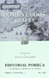 Comentarios reales (Spanish Edition) [Paperback] 1st 9789700762555 Front Cover