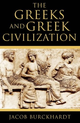 Greeks and Greek Civilization   1998 9780002558556 Front Cover
