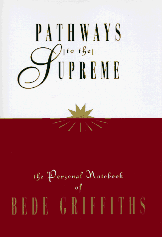 Pathways to the Supreme  1995 9780006279556 Front Cover
