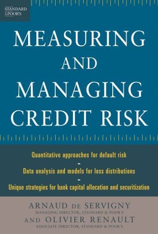 Measuring and Managing Credit Risk   2004 9780071417556 Front Cover