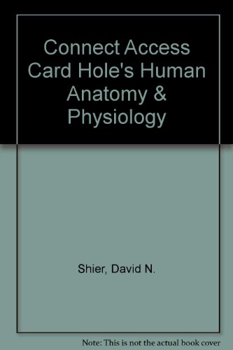 Hole's Human Anatomy and Physiology Connect Access Card:   2009 9780077262556 Front Cover