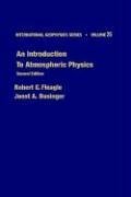Introduction to Atmospheric Physics  2nd 1980 (Revised) 9780122603556 Front Cover