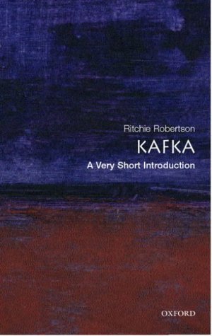Kafka: a Very Short Introduction   2004 9780192804556 Front Cover