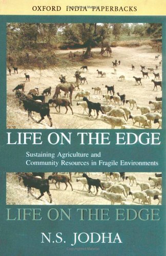 Life on the Edge Sustaining Agriculture and Community Resources in Fragile Environments N/A 9780195663556 Front Cover
