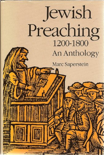 Jewish Preaching, 1200-1800 : An Anthology  1989 9780300043556 Front Cover