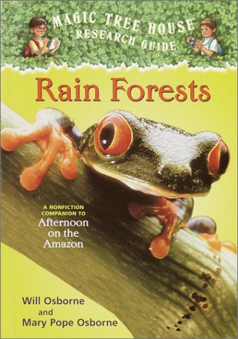 Rain Forests A Nonfiction Companion to Afternoon on the Amazon  2001 9780375913556 Front Cover