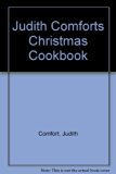 Judith Comfort's Christmas Cookbook N/A 9780385251556 Front Cover