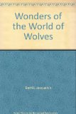 Wonders of the World of Wolves N/A 9780396071556 Front Cover