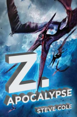 Z. Apocalypse   2012 9780399252556 Front Cover