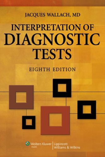 Interpretation of Diagnostic Tests  8th 2007 (Revised) 9780781730556 Front Cover