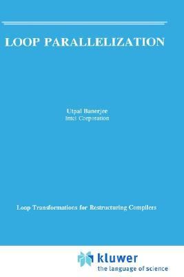 Loop Parallelization   1994 9780792394556 Front Cover