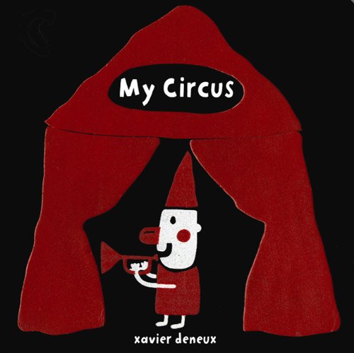 My Circus  N/A 9780802721556 Front Cover