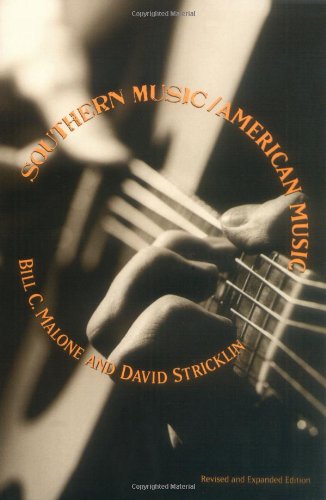 Southern Music/American Music   2003 (Revised) 9780813190556 Front Cover