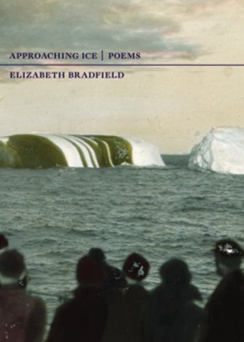 Approaching Ice Poems  2009 9780892553556 Front Cover