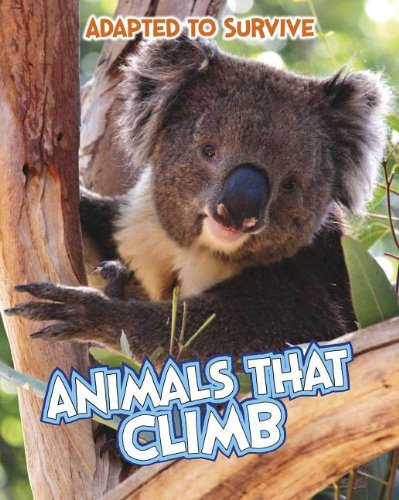 Animals That Climb:   2014 9781410961556 Front Cover
