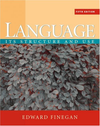 Language Its Structure and Use 5th 2008 9781413030556 Front Cover