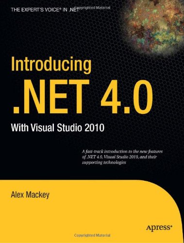 Introducing . NET 4. 0 With Visual Studio 2010  2010 9781430224556 Front Cover