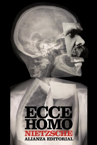 Ecce Homo: Como Se Llega a Ser Lo Que Se Es / How One Becomes What One Is  2011 9788420653556 Front Cover