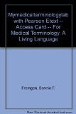 Medical Terminology A Living Language 5th 2014 9780133484557 Front Cover