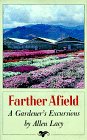 Farther Afield A Gardener's Excursions  1986 9780374153557 Front Cover