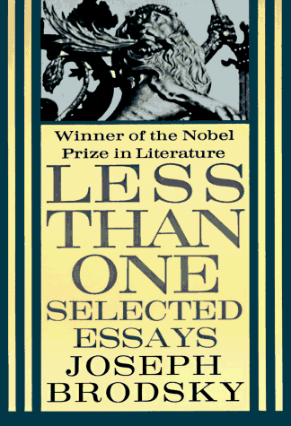 Less Than One Selected Essays N/A 9780374520557 Front Cover