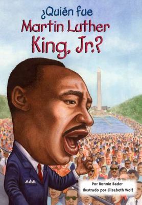 ï¿½Quiï¿½n Fue Martin Luther King, Jr.?  N/A 9780448458557 Front Cover